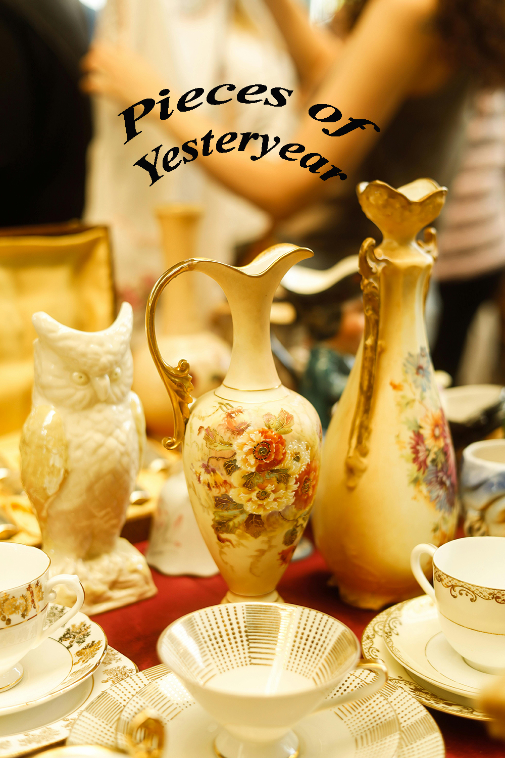 Pieces of Yesteryear